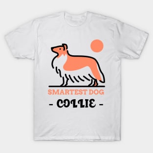 Smartest Dog - COLLIE T-Shirt